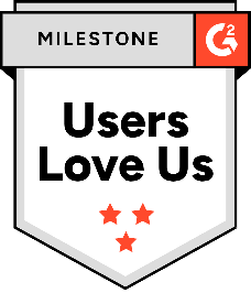 G2 Milestone: Users Love Us G2 Milestone: Users Love Us